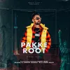 About Pakke root Song